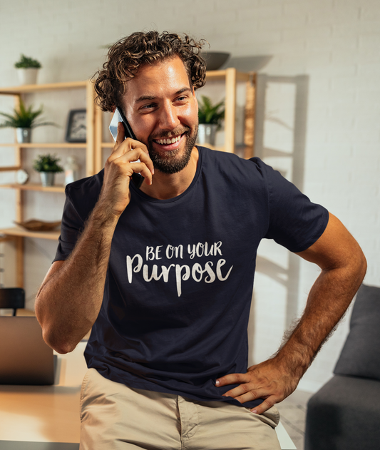 Be On Your Purpose Short-Sleeve Unisex T-Shirt