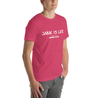 Jank is Life Unisex t-shirt