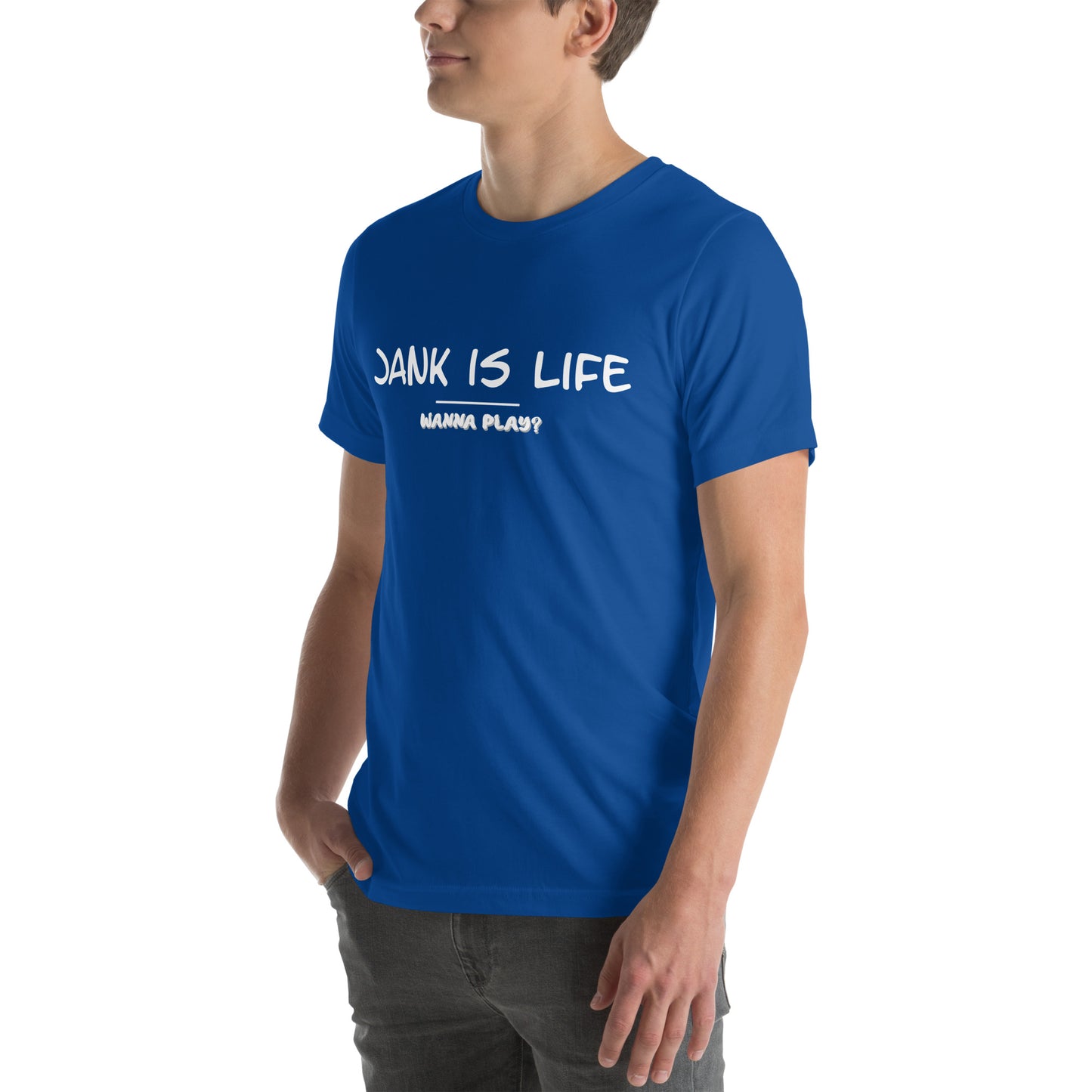 Jank is Life Unisex t-shirt