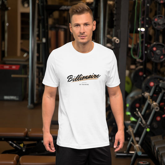 Billionaire in Training Unisex t-shirt